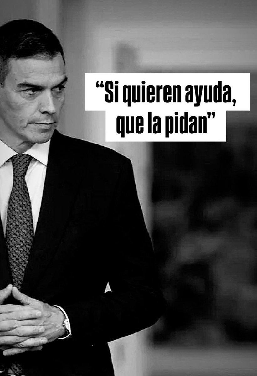 El galgo de Paiporta pretende que olvidemos como salió corriendo del pueblo ante la ira de los valencianos.
Los dejó tirados 4 días sin enviar ayuda sólo para sacar rédito político.
Pedrito, tú y tu gobierno sois tan culpables y tenéis las mismas responsabilidades o más que Mazon