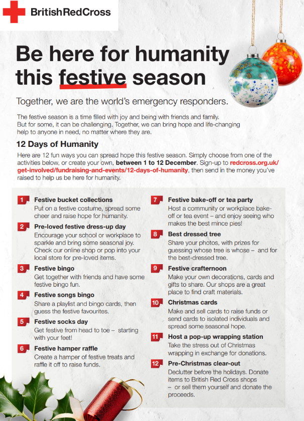 EventsRedCross's tweet image. Looking for a meaningful way to give back this season? Join the 12 Days of Humanity with the British Red Cross and turn everyday moments into acts of kindness.

Whether you're hosting a quiz, selling crafts, baking treats, or simply rallying your community, your fundraising helps…