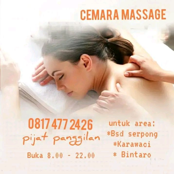 cemaramassage's tweet photo. pijat panggilan 0817.477.2426
kawasan bsd serpong,alam sutera,
karawaci,tangerang kota,bintaro https://t.co/lfvRI0ZL2E