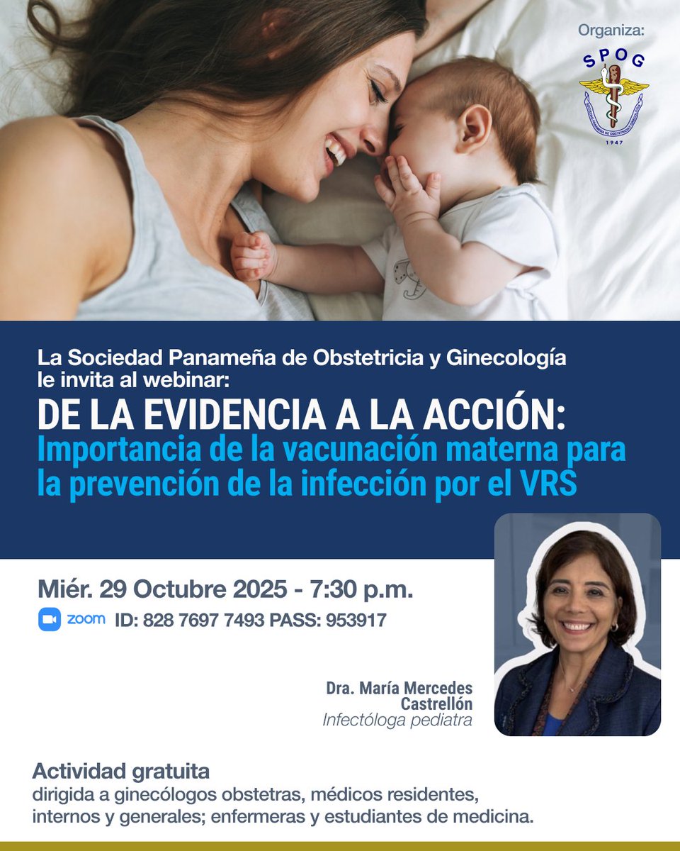 La SPOG le invita al webinar:
"De la evidencia a la acción: Importancia de la vacunación materna para la prevención de la infección el Virus Respiratorio Sincitial"
- Fecha: Miércoles, 29 Octubre 2025
- Hora: 7:30 p.m.
- Link: bit.ly/4nsMGlF