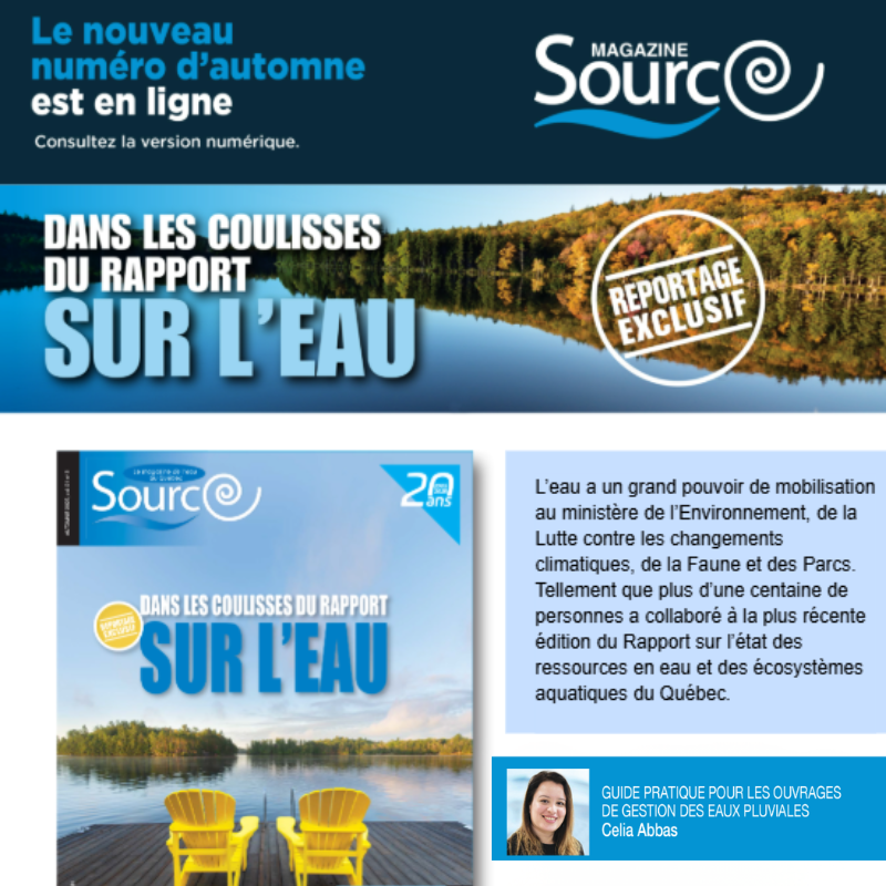 Dans son no d’automne, le magazine Source, publie un article de notre collègue Celia Abbas, qui porte sur le guide à paraître Guide - Outils pour réussir l’acceptabilité sociale des ouvrages de gestion des eaux pluviales au sein des municipalités. À lire shorturl.at/YsrB8