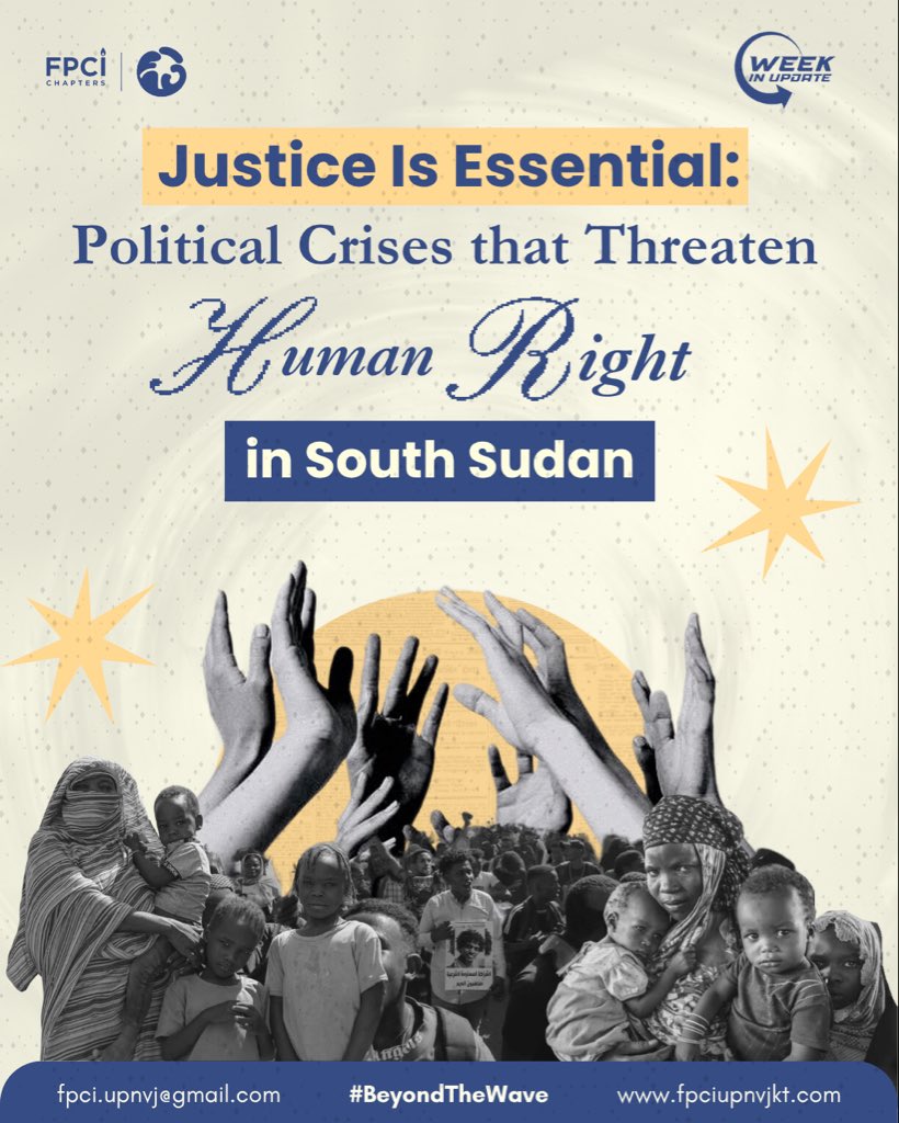 fpciupnvj's tweet photo. [What’s Happening?]

Justice Is Essential Than Ever for South Sudan: Political Crises that Threaten Human Rights

#RightsInAction 
#BeyondTheWave 
#FPCIUPNVJ
#FPCI
#NEWS
#WhatsHappening https://t.co/nE8l66mTwJ