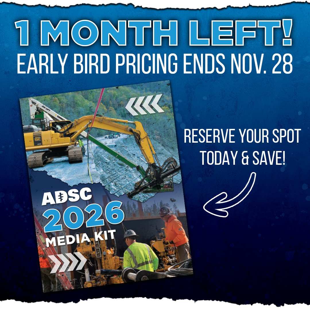 ADSC_IAFD's tweet image. 🚨 Only 1 month left to SAVE! 🚨
Lock in early bird rates &amp;amp; secure your spot in all 8 issues of Foundation Drilling Magazine!
Deadline: Nov 28 🗓️
🔗 adsc-iafd.com/advertise/
#ADSCIAFD
