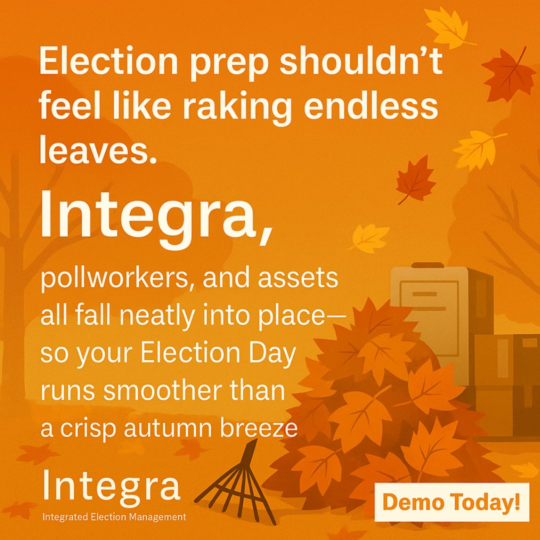 Election prep shouldn’t feel like raking endless leaves. 🍁

With Integra, pollworkers, ballots, and assets all fall neatly into place—so your Election Day runs smoother than a crisp autumn breeze.

#ElectionManagement #Integra #SochInc #GovTech #FallElections