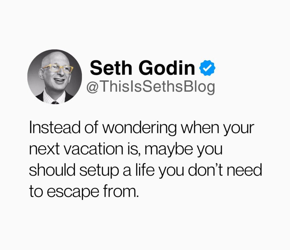 Wise words from Seth Godin: