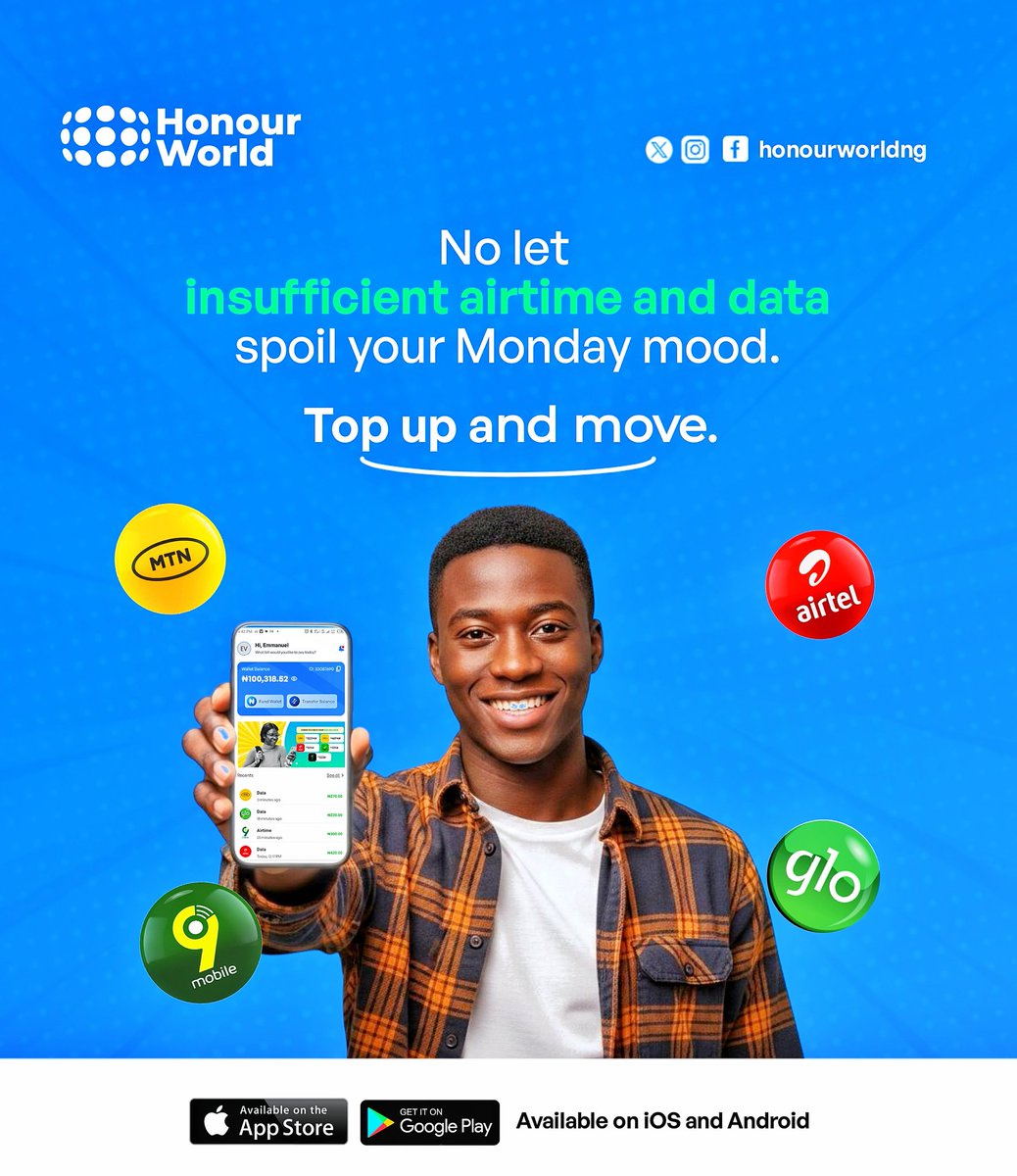 honourworldng's tweet image. Don’t let low data or airtime slow down your Monday.

Top up on our app and keep the good vibes going. 💪

Wishing you a smooth, productive week ahead.

#HonourWorld #DataTopUp #AirtimeDeals