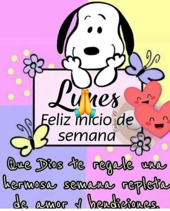 Snoopy the dog sits with paws raised in excitement on a pink and yellow background framed by purple borders. Text overlay reads Lunes Feliz inicio de semana with hearts and butterflies. Surrounding flowers and decorative elements in purple yellow and pink tones enhance the cheerful design.