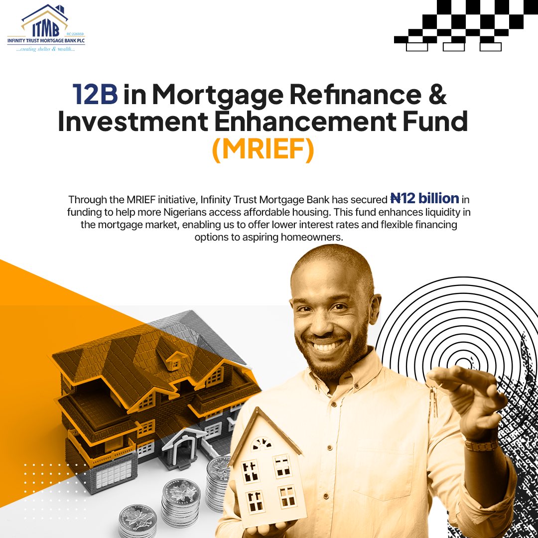 itmbplc's tweet image. At Infinity Trust Mortgage Bank, we’re committed to helping Nigerians achieve their dream of homeownership. With our ₦12 billion MRIEF funding, we’ve expanded access to affordable mortgage solutions and we are building a stronger housing future for all.
#InfinityTrust ##MRIEF