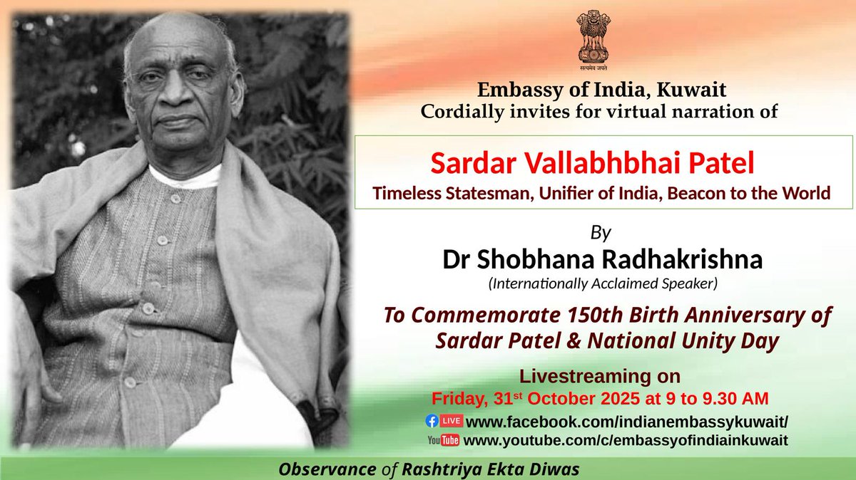 India in Kuwait (@indembkwt) on Twitter photo Join us in paying tribute to Sardar Vallabhbhai Patel, architect of India’s unity and integrity, on his 150th birth anniversary.
🎙️ Virtual Narration: “Sardar Vallabhbhai Patel: Timeless Statesman, Unifier of India, Beacon to the World” By Dr. Shobhana Radhakrishna #SardarPatel Join us in paying tribute to Sardar Vallabhbhai Patel, architect of India’s unity and integrity, on his 150th birth anniversary.
🎙️ Virtual Narration: “Sardar Vallabhbhai Patel: Timeless Statesman, Unifier of India, Beacon to the World” By Dr. Shobhana Radhakrishna #SardarPatel