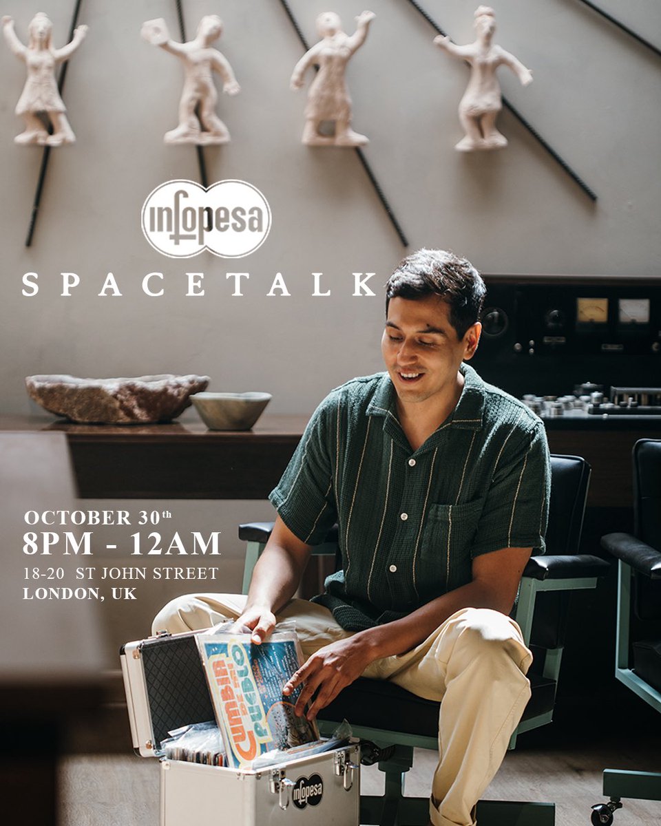 INFOPESA's tweet image. 🇬🇧Londres! Estaremos este Jueves 30 de Octubre en @spacetalk.ldn pinchando los mejores discos de @infopesa seleccionados por Juan Ricardo Maraví 🕺🏻Los esperamos para bailar juntos ! 📍18-20 St John St, Barbican, London EC1M 4AY, United Kingdom