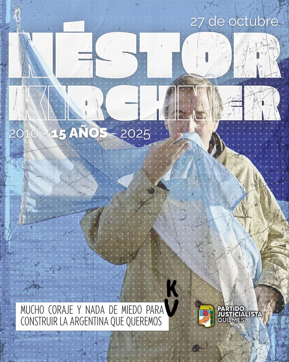 “Mucho coraje y nada de miedo para construir la Argentina que necesitamos” NK eterno ♾️ 🐧♥️

🗓️ | 15 años del Paso a la Inmortalidad de Néstor Kirchner.