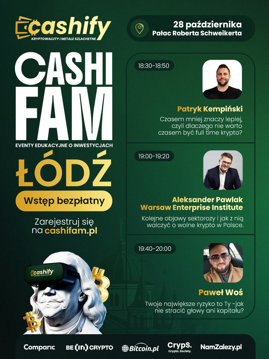 We wtorek widzimy się w Łodzi! 🤝

Tym razem pogadamy o rozsądnym podejściu do kryptowalut. Tych samych, które z natury miały być wolne i niezależne. 💸

📍 Pałac Roberta Schweikerta, Łódź
📅 28 października, 18:00
🎫 Wstęp free - zapisz się na cashifam.pl ✅

Eventy