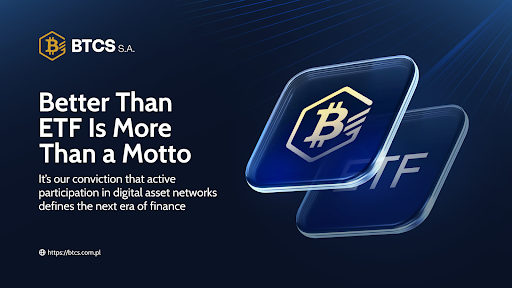 At BTCS, “Better Than ETF” represents a philosophy, that digital assets form part of the financial infrastructure of the modern economy. 

We participate directly in the networks we support, running validators and generating onchain yield through active treasury management. It’s