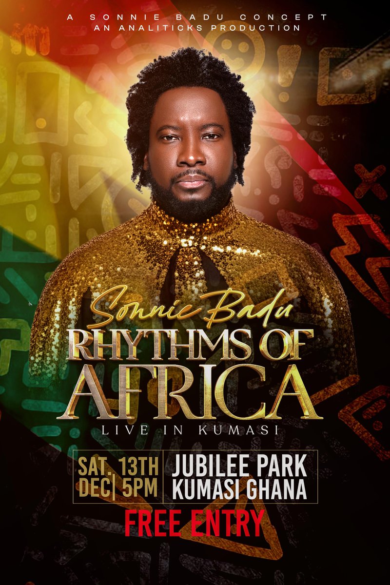 CBCInc_hypes's tweet image. Sonnie Badu – RHYTHMS OF AFRICA with Dr. Sonnie Badu! 🇬🇭, Kumasi Edition is officially confirmed! 

📅 Date: 13th December, 2025
📍 Venue: Jubilee Park, Kumasi
💥 Free entry for all attendees!

Stay tuned — more updates loading

#CBCIncHypes