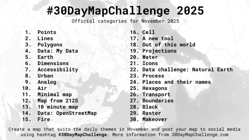 Julian_H0ffmann's tweet image. The #30DayMapChallenge 2025 begins soon, the categories are out! Completing all 30 maps is not the objective, just create a few. Here is a selection from the ones I made last year!