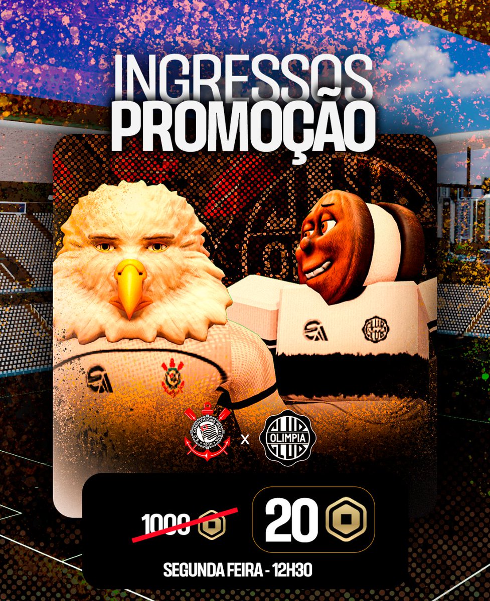 Copa_Roblox's tweet image. INGRESSOS POPULARES! 🔥
Amanhã teremos Corinthians vs Olimpia em SP
E para o jogo do time do POVO fizemos uma promoção nos ingressos, de 1000 robux para 20 robux
serão poucas vagas então corre la pro mapa da Copa Roblox as 12h30 para garantir o seu!
#CopaRoblox