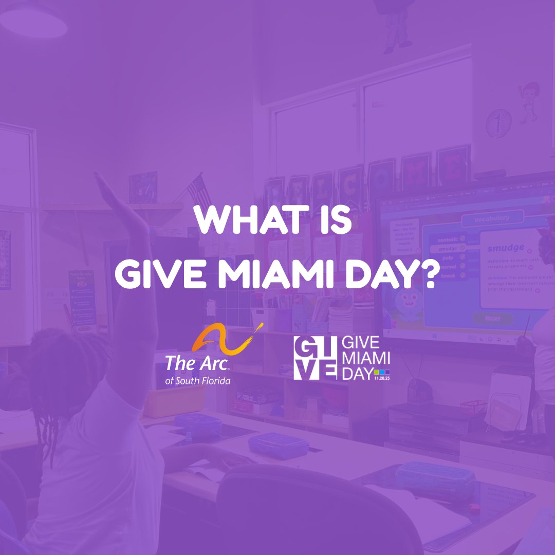 ARCSouthFlorida's tweet photo. 🌟 What Is Give Miami Day?

On November 20, 2025, thousands of people will come together to support local nonprofits like The Arc of South Florida, helping us continue to provide education, job training, and family support for children and adults with disabilities. https://t.co/GRm7eNUZGg