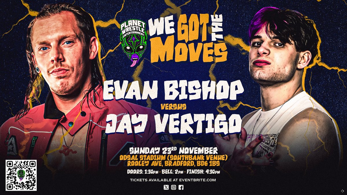 Just announced for We Got The Moves! <a href="/jayvertigox/">JAY VERTIGO</a> goes one on one against Evan Bishop this November in Odsal!! 👽🛸 Get tickets now at eventbrite.co.uk/e/planet-wrest…