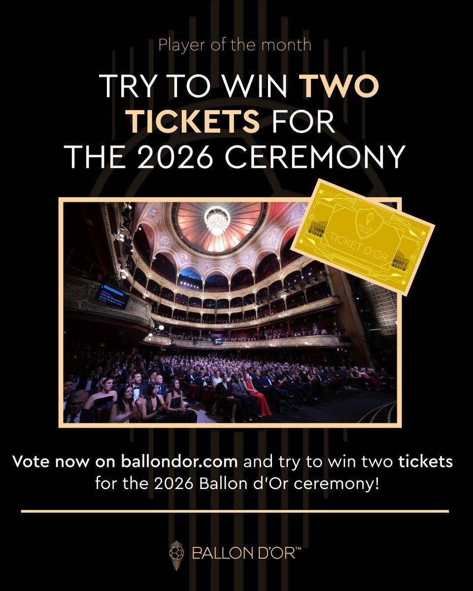 ballondor's tweet image. Try to win two tickets for the 2026 Ballon d'Or Ceremony! Vote now pour your player of the month &amp;gt; l.lequipe.fr/0Vj

#ballondor