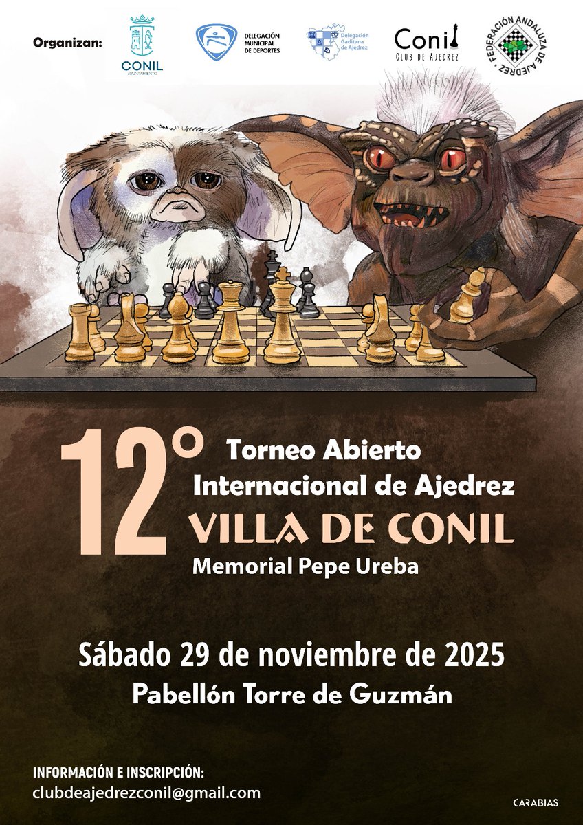 𝟏𝟐º 𝐓𝐨𝐫𝐧𝐞𝐨 𝐀𝐛𝐢𝐞𝐫𝐭𝐨 𝐈𝐧𝐭𝐞𝐫𝐧𝐚𝐜𝐢𝐨𝐧𝐚𝐥 𝐝𝐞 𝐀𝐣𝐞𝐝𝐫𝐞𝐳 𝐕𝐢𝐥𝐥𝐚 𝐝𝐞 𝐂𝐨𝐧𝐢𝐥 – 𝐌𝐞𝐦𝐨𝐫𝐢𝐚𝐥 𝐏𝐞𝐩𝐞 𝐔𝐫𝐞𝐛𝐚 ♟♟♟
𝟐 𝐓𝐨𝐫𝐧𝐞𝐨𝐬: 𝐎𝐩𝐞𝐧 y 𝐄𝐬𝐜𝐨𝐥𝐚𝐫
📆𝐬𝐚́𝐛𝐚𝐝𝐨 𝟐𝟗 𝐝𝐞 𝐧𝐨𝐯𝐢𝐞𝐦𝐛𝐫𝐞

#clubdeajedrezconil #conil