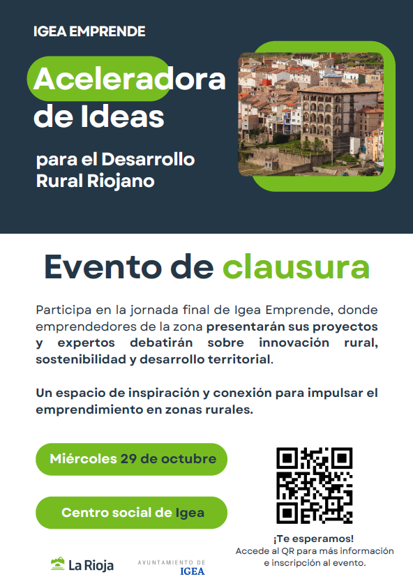 🌱 Jornada final de la Aceleradora de Ideas para el Desarrollo Rural Riojano

📍Centro Interpretación Paleontológica Igea
🗓 29 de octubre — Asistencia presencial u online
🔗 Incripciones igeaemprende.com

<a href="/lariojaorg/">Gobierno de La Rioja</a>