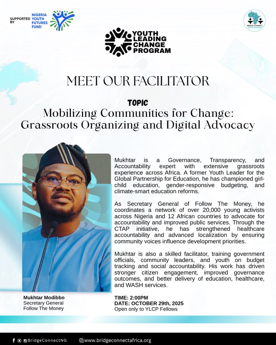 Next on the #YLCP Live Class Series!
We’re excited to host Mukhtar Halilu Modibbo this week as our facilitator for another power-packed session titled “Mobilizing Communities for Change: Grassroots Organizing and Digital Advocacy.” 
#TheNigeriaWeWant
#NigeriaYouthFuturesFund
