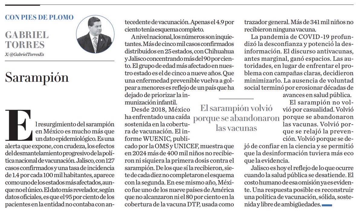 El sarampión no volvió por casualidad. Volvió porque se abandonaron las vacunas. Volvió porque se relajó la prevención. Volvió porque se dejó de confiar en la ciencia y se permitió que la desinformación tuviera más eco que la evidencia. 
milenio.com/opinion/gabrie…