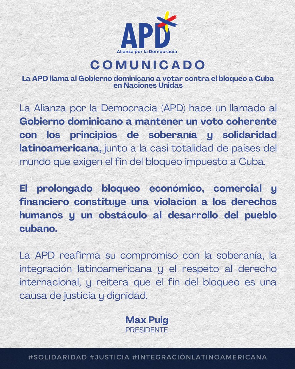 🇩🇴🇨🇺
La APD reafirma su solidaridad con el pueblo cubano

El bloqueo es injusto, inhumano y contrario al derecho internacional.
La APD llama al Gobierno dominicano a mantener un voto coherente con los valores de soberanía y solidaridad.
#FinDelBloqueo #SolidaridadLatinoamericana