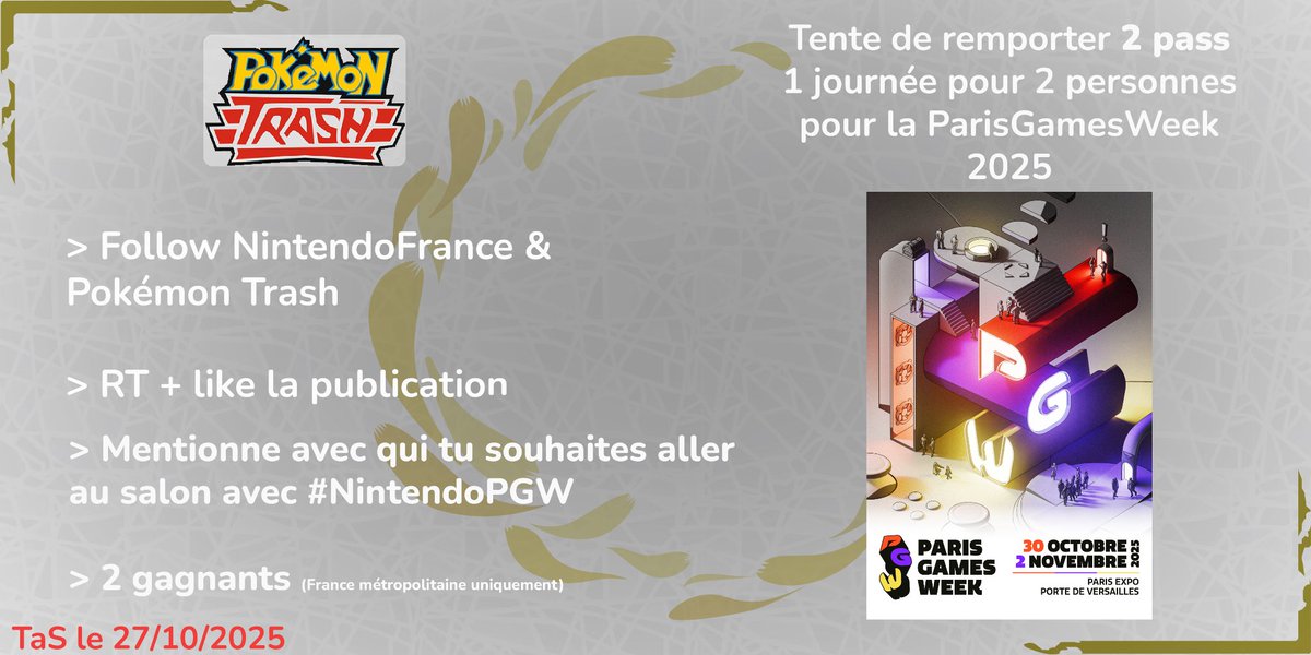 PokemonTrash's tweet image. Concours ! 🎉
On vous fait gagner 2 invitations pour 2 à la ParisGamesWeek (du 30/10 au 02/11) !

Pour participer : 
&amp;gt;Follow @PokemonTrash et @NintendoFrance
&amp;gt;RT + like le post 
&amp;gt;Tag la personne avec qui tu veux y aller avec #NintendoPGW

2 gagnants, Tirage au sort demain !