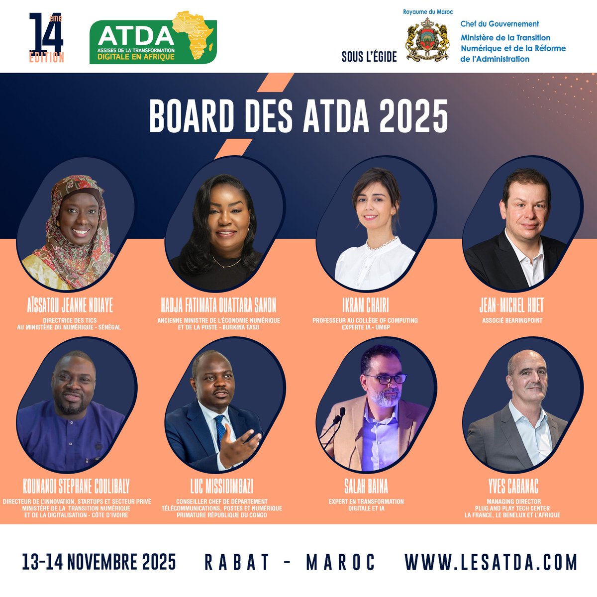 🔬 le Board des ATDA 2025 

Des experts africains et internationaux unis pour orienter les priorités et impulser un numérique inclusif et tourné vers l’action.

13-14 nov. 2025 | #Rabat - #Maroc 

👉 lesatda.com/inscription-20…

#ATDA #ATDA2025 #Morocco #Afrique #Africa