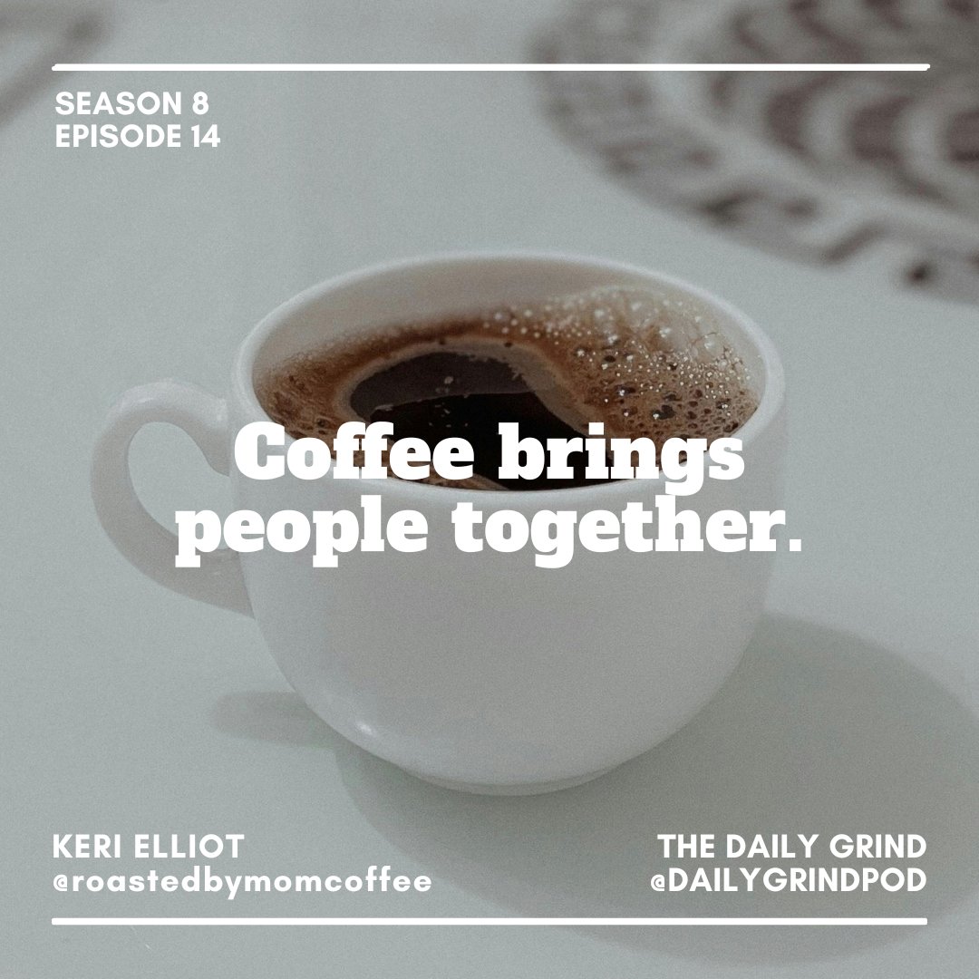 Here’s some motivation for your Wednesday 🙌

“Coffee brings people together.”

👏 Great quote shared by this week's special guest Keri.

☕️ Our Daily Grind episode with Keri Elliot releases Thursday! Link in bio.📲

#dailygrind #advice #motivation #quotes #quotesoftheday #Coffee