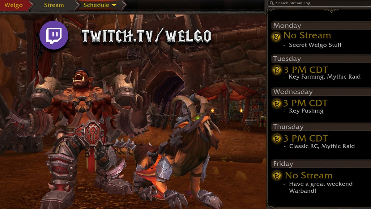 Welgo_'s tweet photo. 🔥The Warband Is On The March!🔥
Stream Schedule for the week of October 27th
https://t.co/CMy9euWc8j
#welgo | #worldofwarcraft | #streamer https://t.co/ucxDCEfiW7