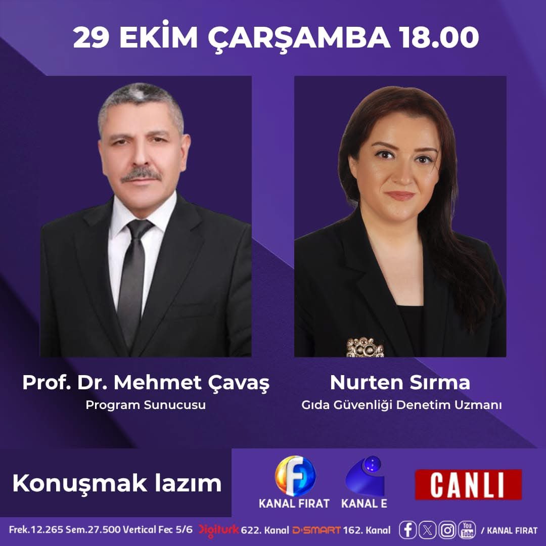 29 Ekim Çarşamba saat 18:00'de Kanal Fırat ve KanalE'de canlı yayımlanacak olan "Konuşmak Lazım" programının bu haftaki konuğu Gıda güvenlik uzmanı Sayın Nurten Sırma olacak.
Gıda güvenliği,
Sağlıklı gıdalar,
Gıdalardaki tehlikeler ve daha fazlasını konuşacağız