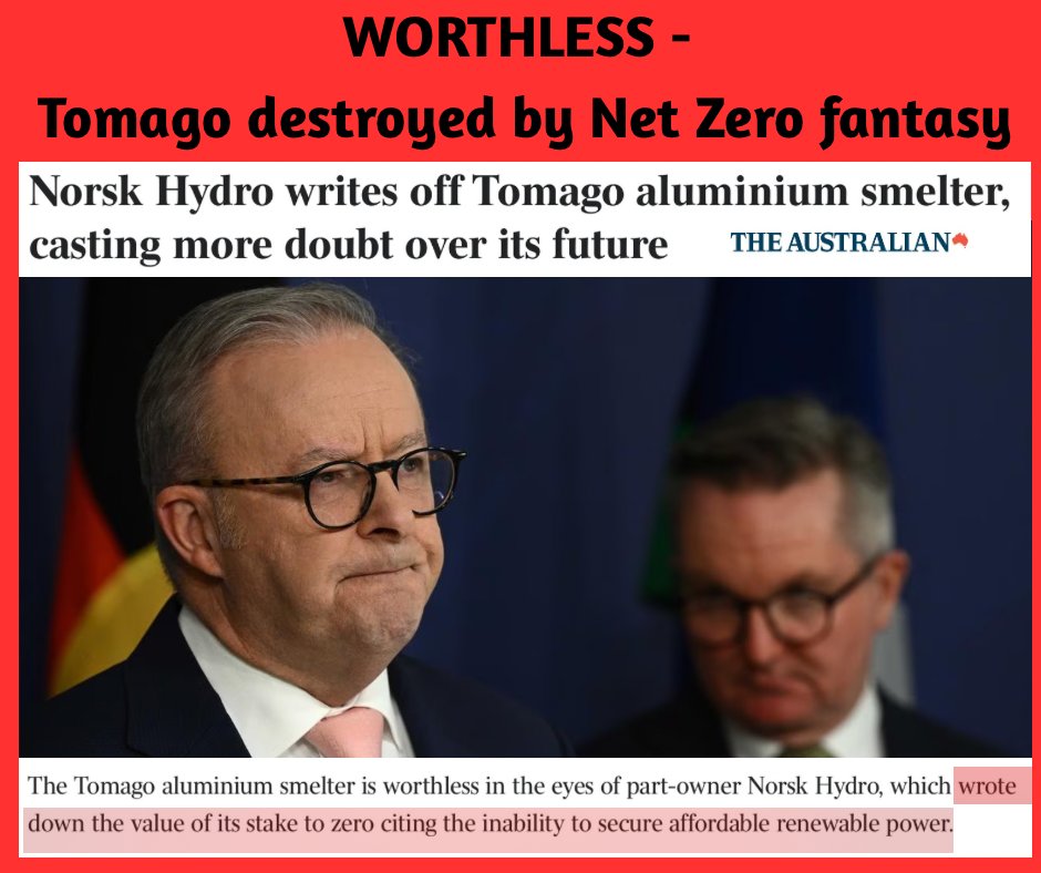 craigkellyAFEE's tweet photo. ADD IT TO THE LIST
”Without coal fired power, places like Tomago will close down.
"All those workers in her electorate will lose their jobs. Yet it is the Labor Party that has a plan to kick-start—they said it, kick-start—the closure of coal fired power station's in their policy. I say to the member for Newcastle about the coal fired power station that the workers in Tomago rely on, it is the policy of the Labor Party and the Greens to close those power coal fired power stations down.?"
Craig Kelly
Hansard : House of Representatives Feb 14, 2017
https://t.co/GBtkKTSnpe
I warned back in 2017 that Tomago could not survive if Liddell power station closed down, because you cannot economically run an aluminium smelter on intermittent weather dependent generation and "big batteries".
But Labor and even many of my Coalition colleagues mocked.
Tomago is a massive industrial facility north of Newcastle that employs 1000+ staff as well as 200 contractors. It uses 10% of NSW’s electricity.
It creates wealth.
It’s production contributes $2.2 billion annually to the Australian economy, of which $800 million is spent locally. The smelter produces 590,000 tonnes of aluminium every year, which is 37% of Australia’s primary aluminium. 90% of the product made at Tomago is exported to the Asia-Pacific region.
The site area is 500 hectares.
It should be worth tens of billions, but now the owner of Tomago has written its value down $0. It’s completely worthless. It’s a write off, because it can no longer get internationally competitively electricity.
And once it’s gone, it will never come back.
The Net Zero insanity has destroyed billions in the asset value of Tomago, and when it closes there won’t just be 1200 direct job losses, but $800 million will disappear from the local economy annually, which kill thousands of other jobs and small businesses in the region.
It’s a tragedy for Australia.
But we’ve done it to ourselves by electing weak and cowardly politicians who bend over to globalist agenda of Net Zero.
This should be a wake-up call for the nation, but sadly we have too many selfish Teal voters that think they are immune from the financial consequences of Tomago closing - and place more importance on their self-indulgent virtue signalling.
https://t.co/1YUyes70FV