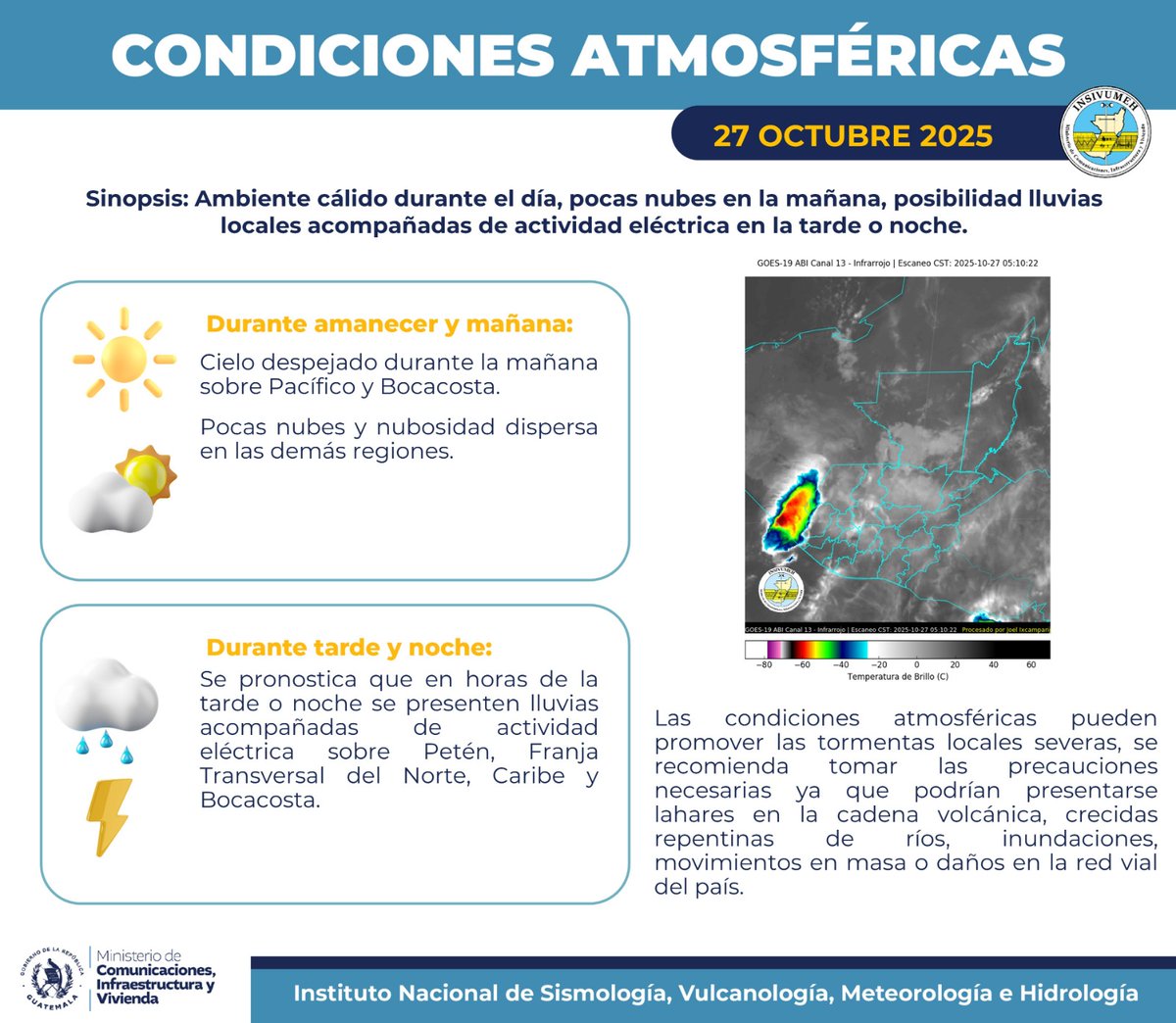 🔵#ClimaTGW🌧️ | Se espera un día con ambiente cálido y cielo mayormente despejado en la mañana, mientras que por la tarde y noche podrían presentarse lluvias locales con actividad eléctrica en Petén, la Franja Transversal del Norte, Caribe y Bocacosta.