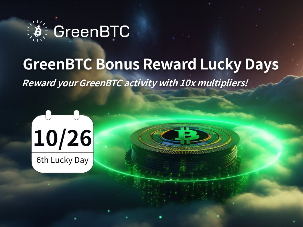 GreenBTC.Club | Green Node Round 2 Live Now 🔥 (@greenbtcclub) on Twitter photo 🚀 Lucky Days for #GreenBTC! (Oct 1-26)  6️⃣th Round Lucky Rewards are LIVE!
📅  OCT 26th = 5X REWARDS! Hit 50+ kWh & boost ALL active miners!
🔗 New rules: greenbtc.club/blog/exciting-…
#CryptoMining #GreenEnergy 🚀 Lucky Days for #GreenBTC! (Oct 1-26)  6️⃣th Round Lucky Rewards are LIVE!
📅  OCT 26th = 5X REWARDS! Hit 50+ kWh & boost ALL active miners!
🔗 New rules: greenbtc.club/blog/exciting-…
#CryptoMining #GreenEnergy