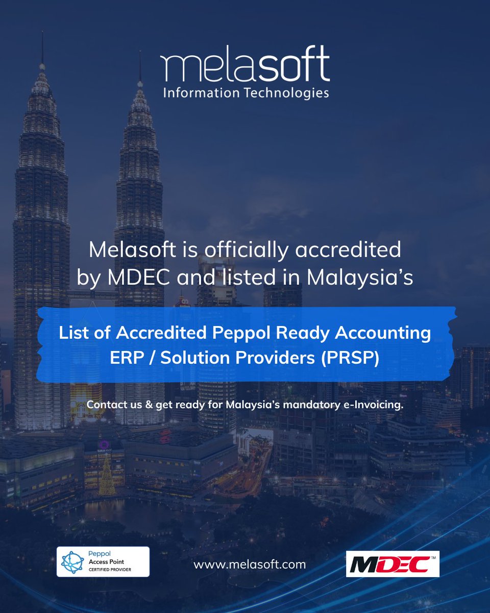 Melasoft is officially accredited by MDEC and listed in Malaysia’s “List of Accredited Peppol Ready Accounting ERP / Solution Providers (PRSP)”.

Malaysia’s e-Invoicing era is here, and you’re more ready than ever with Melasoft. Our Peppol-ready, MDEC-accredited solution ensures
