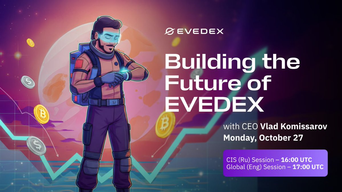 EVEDEX future drop today! 🔥 CEO Vlad goes live to share weekly plans, a sneak peek at the new trading contest &amp; more.

⏰ CIS session (Ru) – 16:00 UTC
discord.gg/AZ42QgBm?event…

⏰ Global session (Eng) – 17:00 UTC
discord.gg/AZ42QgBm?event…

Don’t forget to set that reminder!
