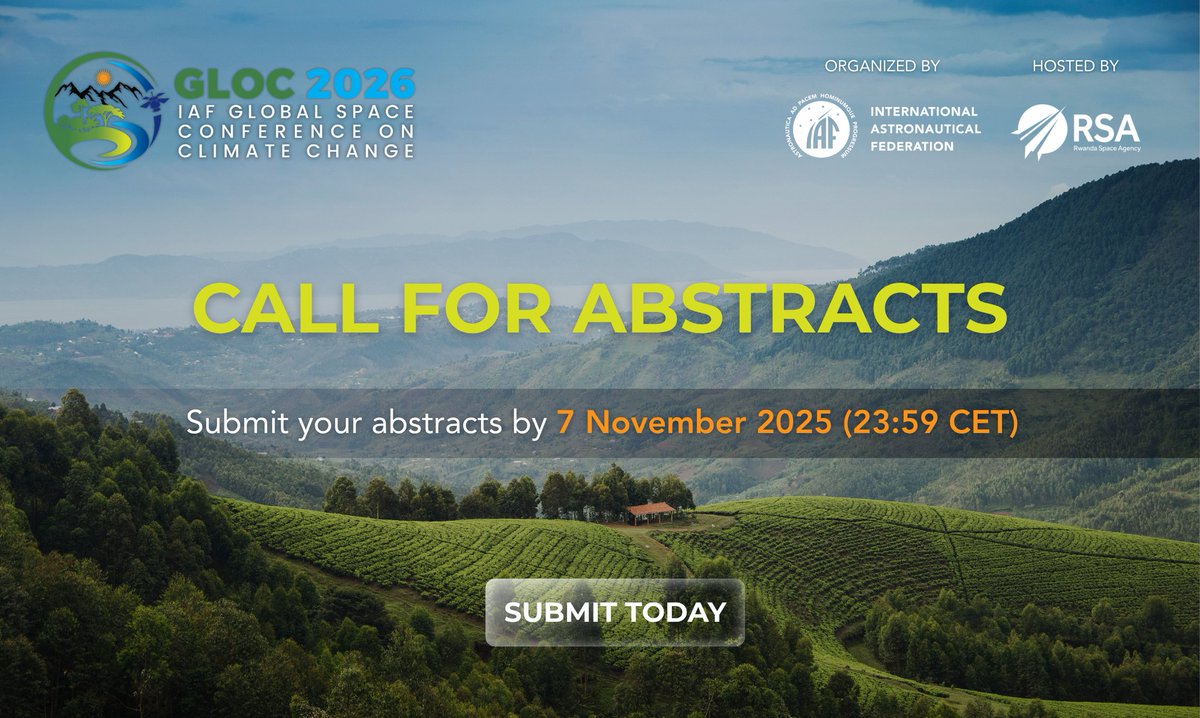 Hurry up and submit your Abstract for the 2nd IAF Global Space Conference on Climate Change <a href="/GLOC2026/">GLOC 2026</a> by 7 November🚀

 Submit here➡️ iafastro.directory/iac/account/lo…

Join us in Kigali 2-4 June 2026 and help forge the bridge between Space and Earth for a climate-resilient tomorrow 🌿