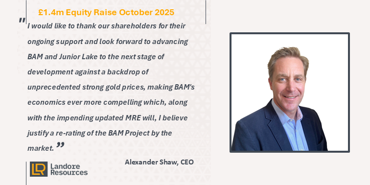 landore_plc's tweet photo. CEO Alexander Shaw on the oversubscribed £1.4m equity raise announced today, to advance ongoing MRE studies on BAM Gold Project, Ontario due in Q4, ahead of an enlarged drilling campaign in 2026. https://t.co/T6kFjwQCvV