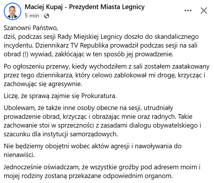 🔴Prezydent Legnicy informuje o "skandalicznym incydencie" na sesji Rady Miejskiej. "Dziennikarz TV Republika prowadził podczas sesji na sali obrad (!) wywiad [...] zostałem zaatakowany przez tego dziennikarza, który zablokował mi drogę, krzycząc".