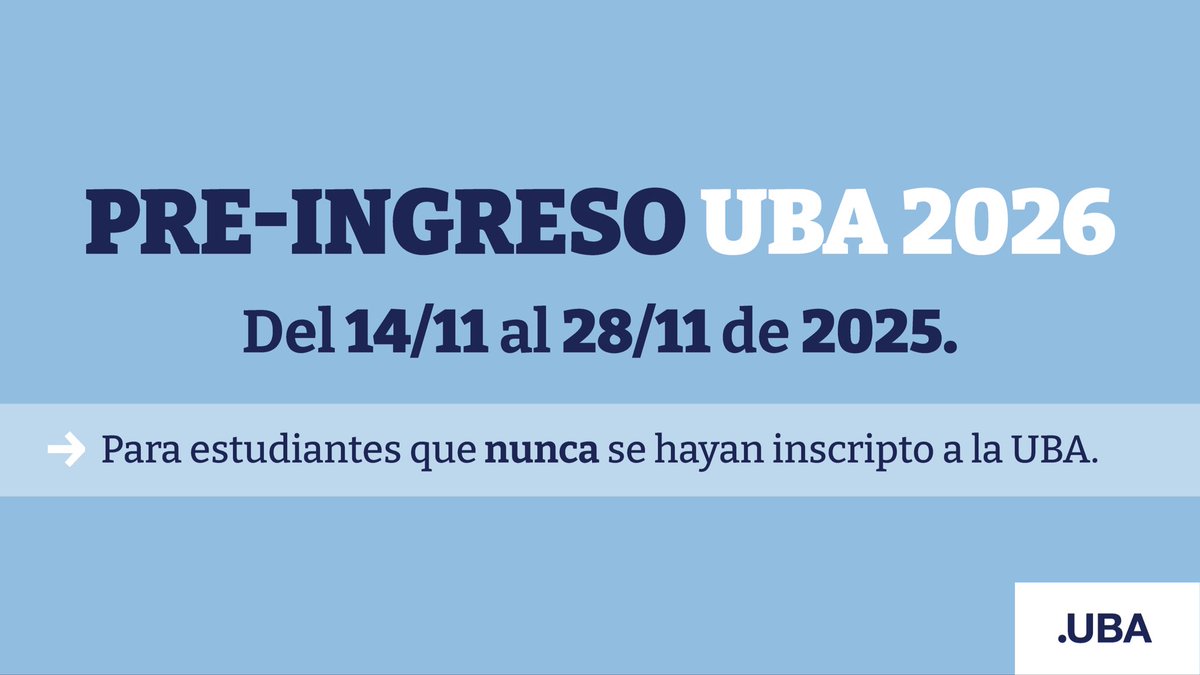 SE LANZA LA PRE-INSCRIPCIÓN A LA UBA 📚

Si nunca te inscribiste a la UBA y querés empezar a cursar una carrera en el 1° cuatrimestre de 2026, anotate estas fechas 👇