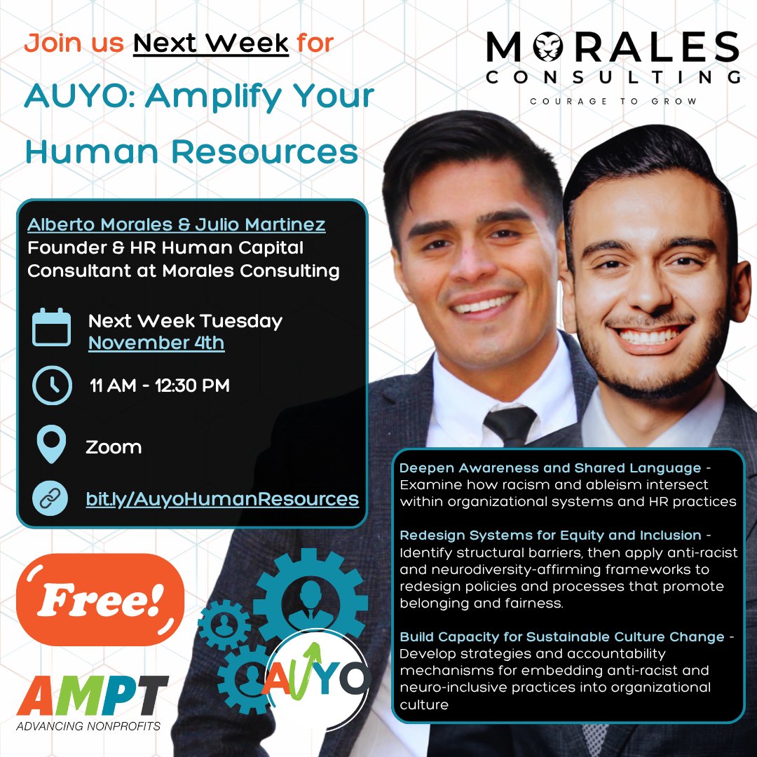 Be sure to join us next week for AMPT Up Your Org: Amplify Your Human Resources!

Register now to AMPT Up Your Human Resources at bit.ly/AuyoHumanResou…

#HumanResources #AMPT #AUYO #MoralesConsulting #Workshop