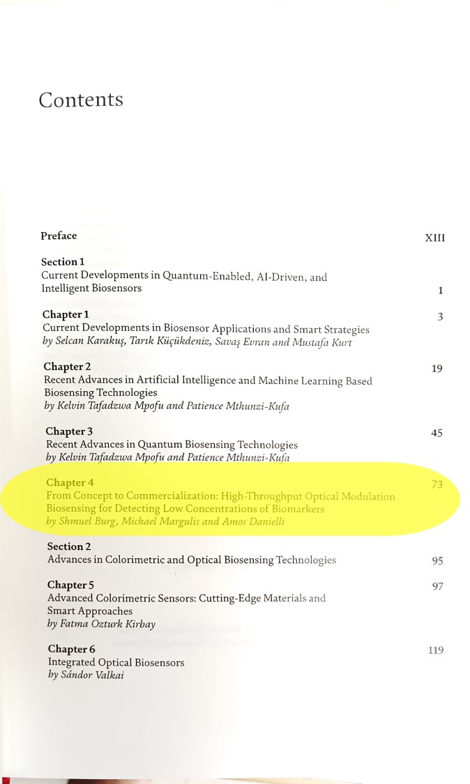Danielli_Lab's tweet image. Exciting moment! 📘 We’ve received the hard copy of our IntechOpen book chapter led by Ph.D. student @BurgShmuel, with Dr. Michael Margulis &amp;amp; Prof. @AmosDanielli  — covering the evolution of OMB from concept to commercialization for rapid, sensitive biomarker detection.