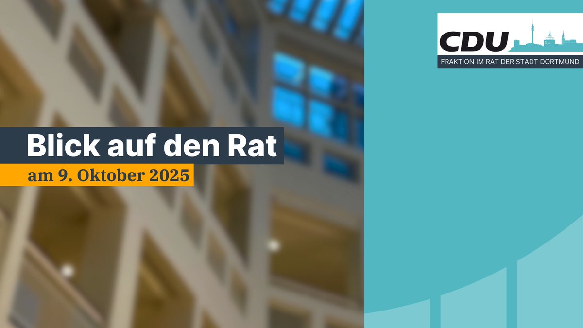 👀 Unser "Blick auf den Rat" am 9. Oktober 2025 👏 Über diese Themen hat der Rat in der vergangen Sitzung beraten: cdu-fraktion-dortmund.de/artikel/unser-…