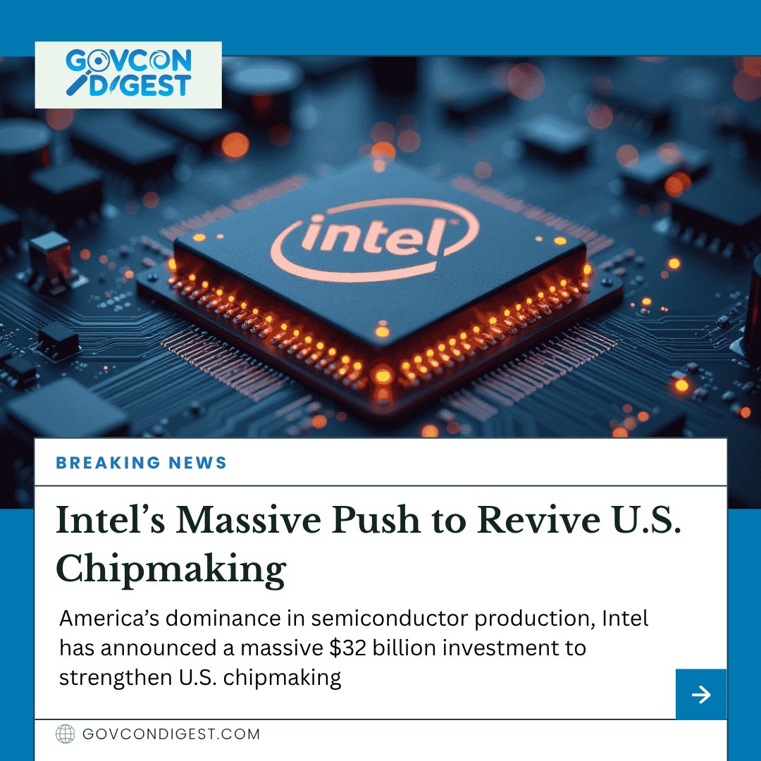 GovConDigest's tweet image. 💡 Intel invests $32B to expand U.S. chipmaking in Ohio &amp;amp; Arizona.
A bold step to secure supply chains &amp;amp; boost American manufacturing.

👉 Follow @GovConDigest  for updates on tech &amp;amp; federal growth.