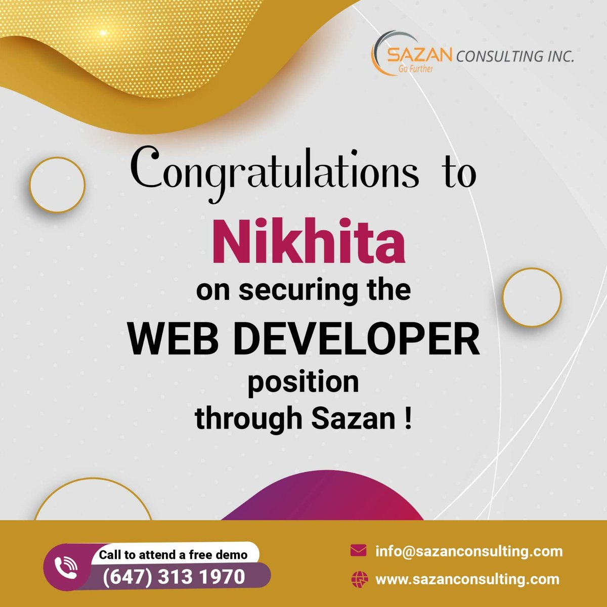 Sazanconsultin's tweet image. Congratulations to Nikhita on securing the WEB DEVELOPER position through Sazan!
Call 647-313-1970 Email info@sazanconsulting.com                                                                                                                                   #fullstackdevelopers