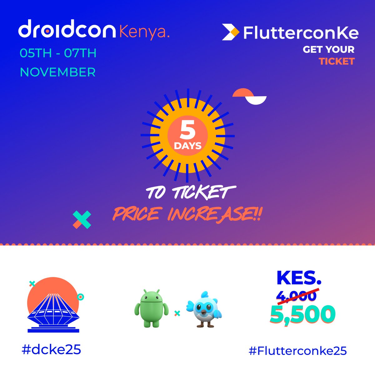 droidconke's tweet image. Ticket price goes up in 5 days.
If you’ve been planning to attend droidcon and fluttercon Kenya, this is your sign to stop “thinking about it” and secure your ticket now.
Why pay more later when you can lock in the current rate today?
Get your ticket: bit.ly/dcKE2025Tickets