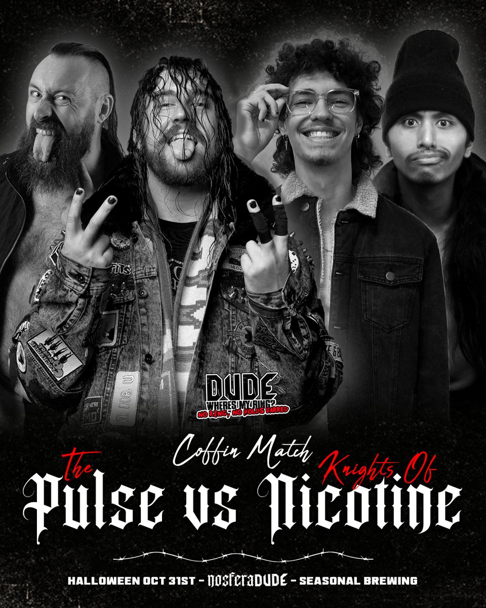 🤷‍♂️ Lets be honest, we thought this match would be sick and we wanted to use the coffin. Can you blame us???

⚰️ TAG TEAM COFFIN MATCH THIS FRIDAY at Seasonal as THE PULSE take on THE KNIGHTS OF NICOTINE!

🔽 𝗚𝗥𝗔𝗕 𝗧𝗜𝗖𝗞𝗘𝗧𝗦 𝗛𝗘𝗥𝗘 🔽
dwmr-halloween.eventbrite.com