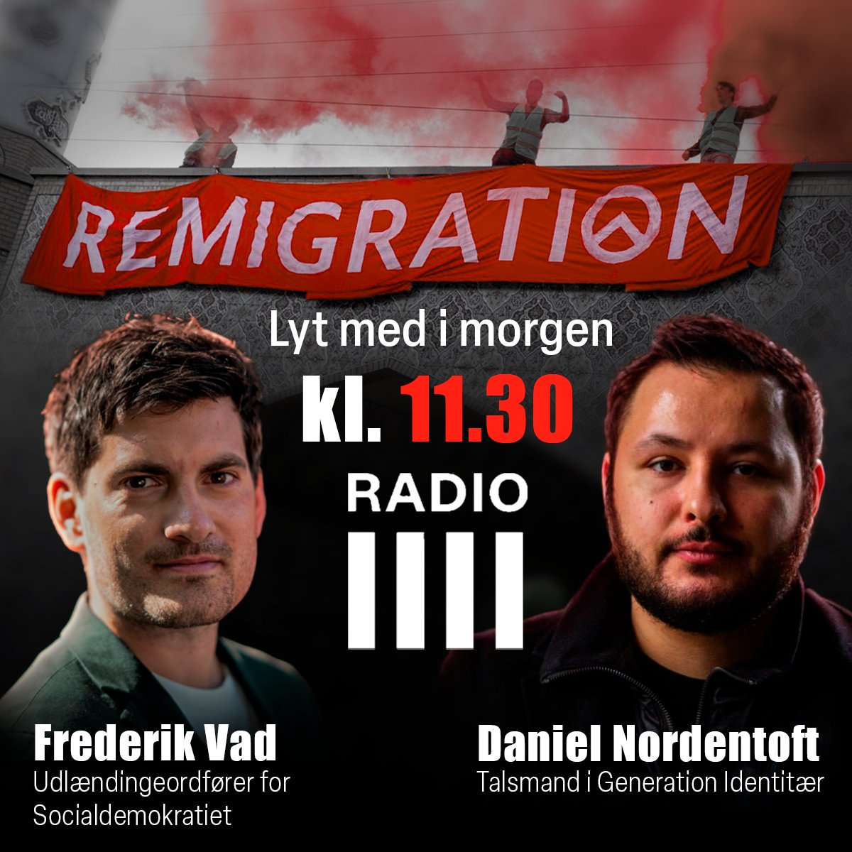 Nordentoft1993's tweet image. ⚔️Jeg skal i debat med Frederik Vad fra Socialdemokratiet i morgen kl. 11.30. Emnet er remigration! 

🔔Lyt med direkte på Radio4 i morgen - eller følg min profil, hvor jeg vil lægge hele debatten op efterfølgende. 

🔑Du kan også stille ind allerede kl. 07.04 på samme…